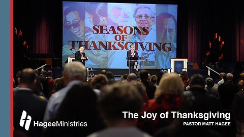 Pastor Matt Hagee - "The Joy of Thanksgiving"