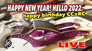 Happy New Year! Hello 2022. Happy 7th Birthday CCxRC