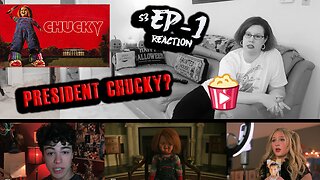 Chucky S3_E1 "Murder at 1600" Season Premiere REACTION