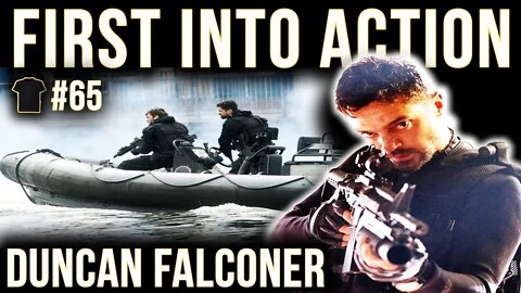 FIRST Into Action | Duncan Falconer | Special Boat Service | SBS | Royal Marines | Author