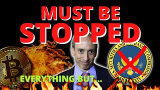 Everything But Bitcoin Are Securities Gary Gensler & The SEC MUST BE STOPPED