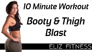 Quick Thigh & Glute Workout, No Equipment, At Home Fitness, Butt Lift, Sculpt & Tone | Eliz Fitness