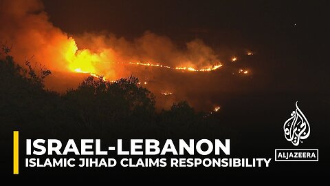 Incursion into Israel from Lebanon: Palestinian Islamic Jihad group claims responsibility