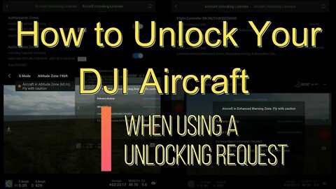 How to Unlock Your DJI Aircraft when using a DJI Unlocking Request