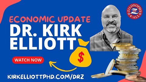 Economic update with Dr. Kirk Elliott - 7/7/23