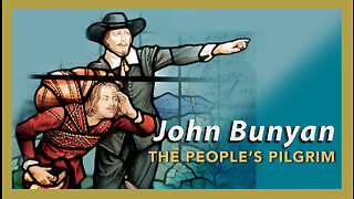 Legendary author of the Pilgrims Progress: John Bunyan