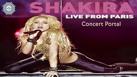 Shakira - Live from Paris (concert portal)