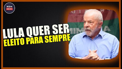 Lula Diz Que Quer Ser Eleito Para Sempre