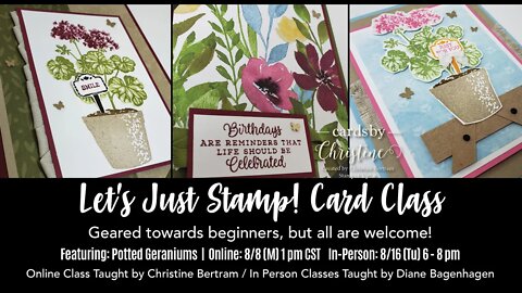 Let's Just Stamp featuring Potted Geraniums with Cards by Christine