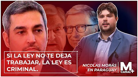 SI LA LEY NO TE DEJA TRABAJAR, LA LEY ES CRIMINAL - NICOLÁS MORÁS