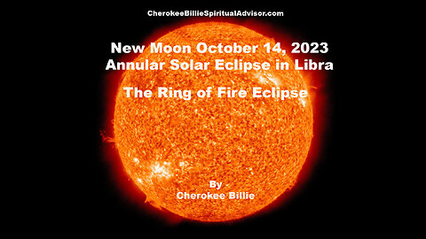 New Moon October 14, 2023 Annular Solar Eclipse in Libra