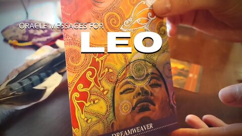 Wow Leo ... Oracle Messages For Weaving Your Dreams Into Existence, Passion and Gratitude x Infinity