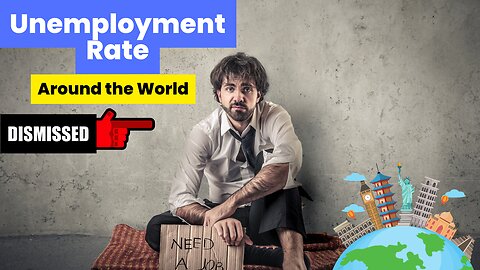 Unemployment Rate Around the World 🌍📊 | Top Countries Explore