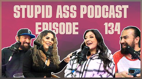 Stupid Ass Podcast Episode 134 | Drea & Ciara spill the tea At Peak A Brew