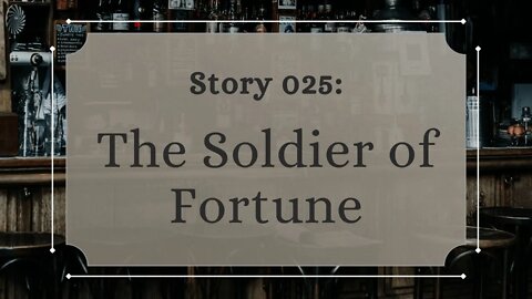 The Soldier of Fortune - The Penned Sleuth Short Story Podcast - 025