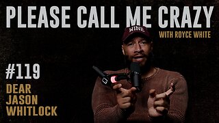 Dear Jason Whitlock | EP #119 | Royce White vs. Mark Levin Debate? | Royce White