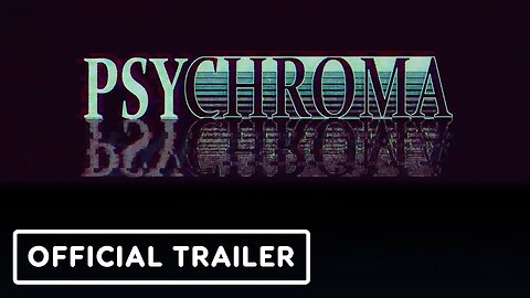 Psychroma - Official Release Window Trailer | Future of Play Direct 2023