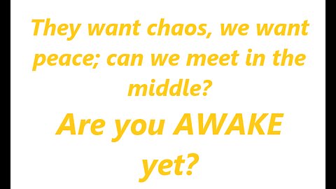 Are you AWAKE yet 199