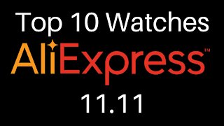 Top 10 Watches in the 11.11 AliExpress Sale 2020