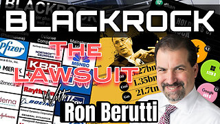 BLACKROCK - THE LAWSUIT - FEATURING RON BERUTTI - EP.184