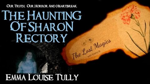 Emma Louise Tully - The Lost Magics - Episode 2.10