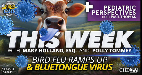 Bird Flu Ramps Up & Bluetongue Virus