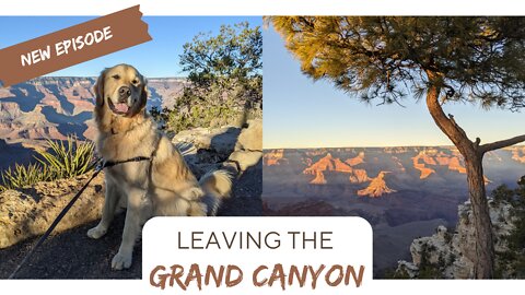 Leaving the Grand Canyon: Headed to Flagstaff, showering, shopping and making camp