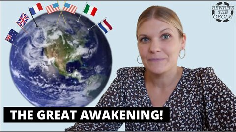 Worldwide Great AWAKENING!