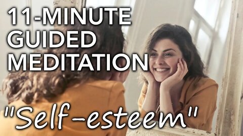 Self-esteem guided meditation with affirmations. Empower yourself, gain confidence, relax