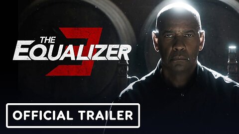The Equalizer 3 - Official Red Band Trailer (2023) Denzel Washington, Dakota Fanning