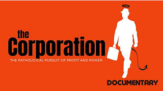 Documentary: The Corporation