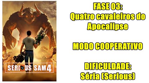 Serious Sam 4 - Cooperativo Clássico - Fase 3