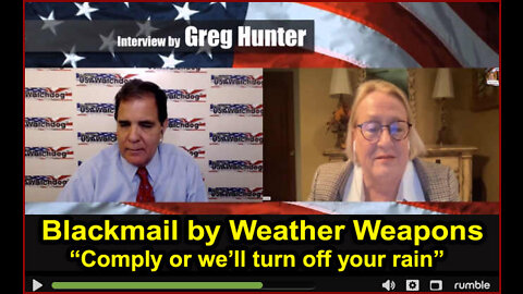 WEATHER CONTROL BLACKMAIL "Comply or We Will Turn Off Your Rain"