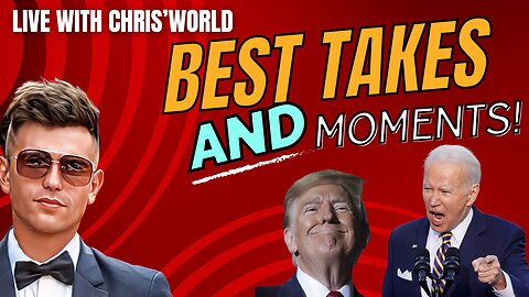 HOT TAKES & WILD STATEMENTS - Best of Live With CHRIS'WORLD 06/12/24