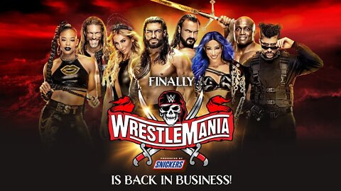 WWE WRESTLEMANIA 37 2021 : GET HYPED