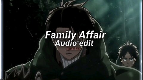 family affair audio edit