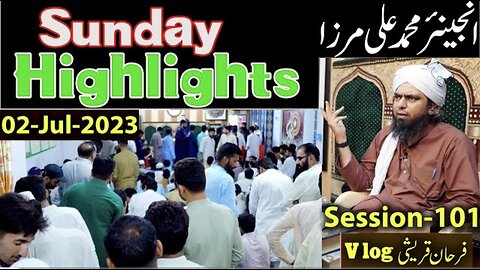 101- Public Session's Highlights Recorded on Sunday (02-July--2023) | Engineer Muhammad Ali Mirza