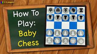 How to play Baby Chess