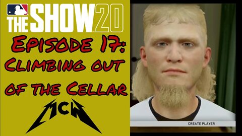 MLB® The Show™ 20 Road to the Show Episode #17: Climbing out of the Cellar