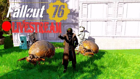 Fallout 76 SHTUFF | LiveStream