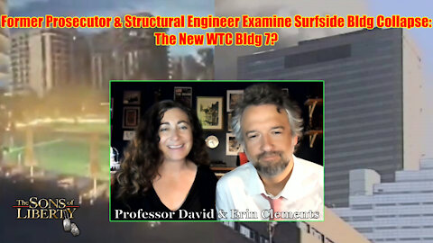 Former Prosecutor & Structural Engineer Examine Surfside Bldg Collapse - The New WTC Bldg 7?