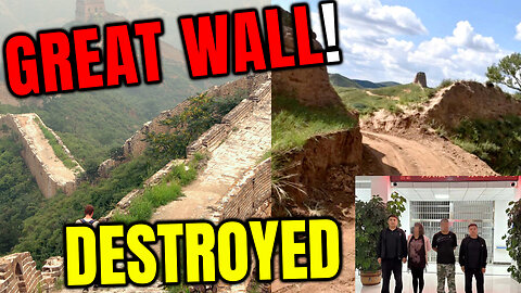 🚨Great Wall of China Destroyed - Farmers Bulldoze through the wall🚨