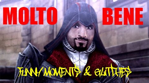 Assassin's Creed: Brotherhood Funny Moments & Glitches Compilation