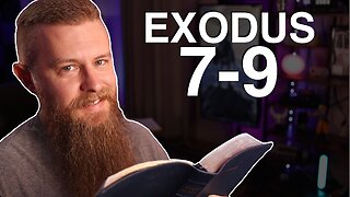 Exodus 7-9 ESV - Daily Bible Reading