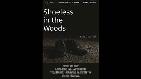 Shoeless in the Woods