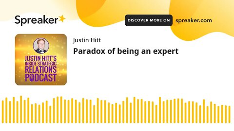 Paradox of Being An Expert, Dunning-Kruger Effect