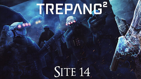 Trepang2 | Site 14 | One of the BEST FPS games in recent time