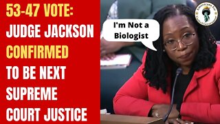 Ketanji Brown Jackson rushed through Supreme Court confirmation in 53-47 vote