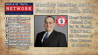 Monthly Meeting Audio Podcast: June 25th, 2024 - Guest Speaker Colonel (Dr.) Finnell Director of GOA