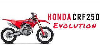 History of the Honda CRF 250